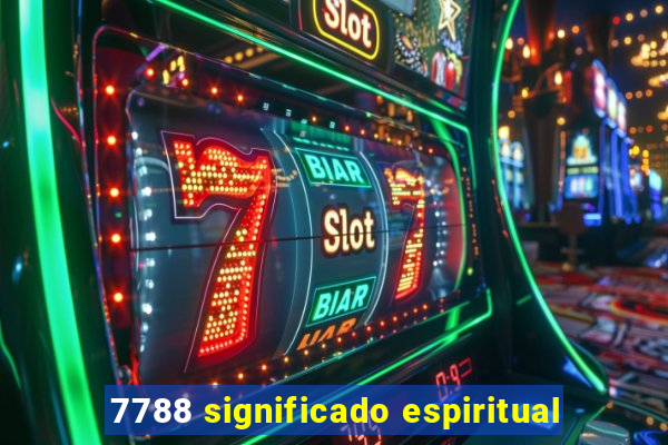 7788 significado espiritual